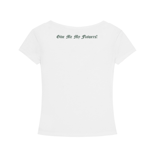 Women’s Give Me My Flowers 🌹 Slim Fit V-Neck T-Shirt
