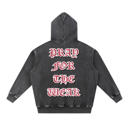 Snow Wash Fleece Oversize Pray For the Weak Hoodie
