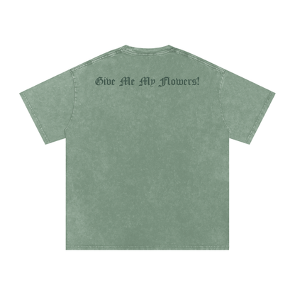 "Give Me My Flowers" 🌹 Snow Washed Oversized Cotton T-Shirt