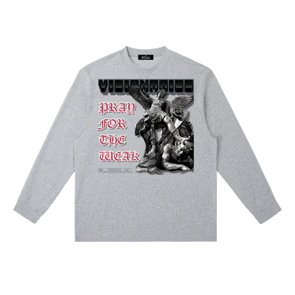 Pray For the Weak Long-Sleeve T-Shirt
