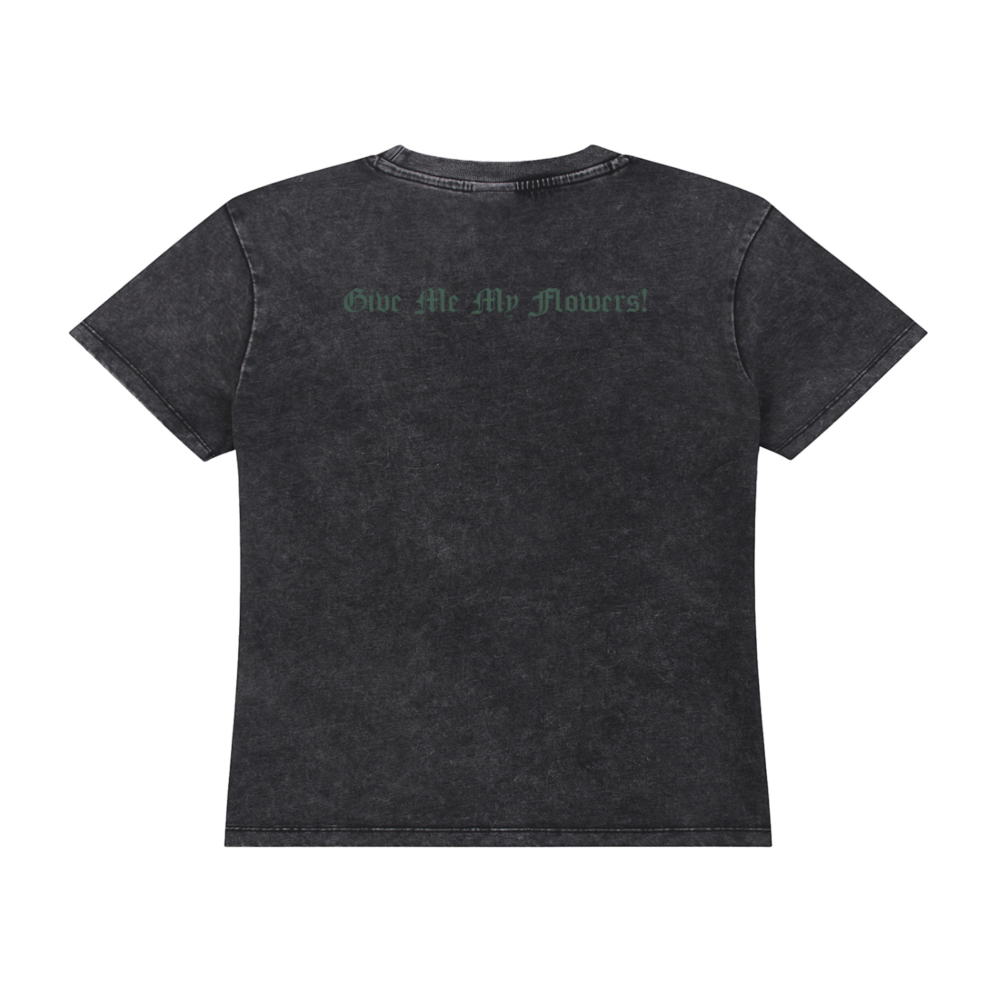 Women’s Give Me My Flowers 🌹 Vintage Wash Drop Shoulder T-shirt