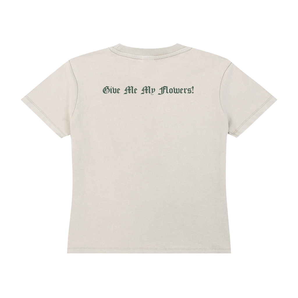 Women’s Give Me My Flowers 🌹 Vintage Wash Drop Shoulder T-shirt