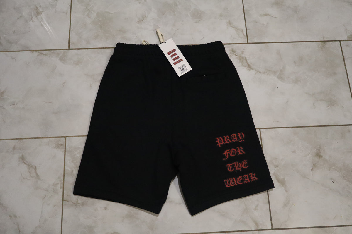 Pray for the Weak Cotton Shorts