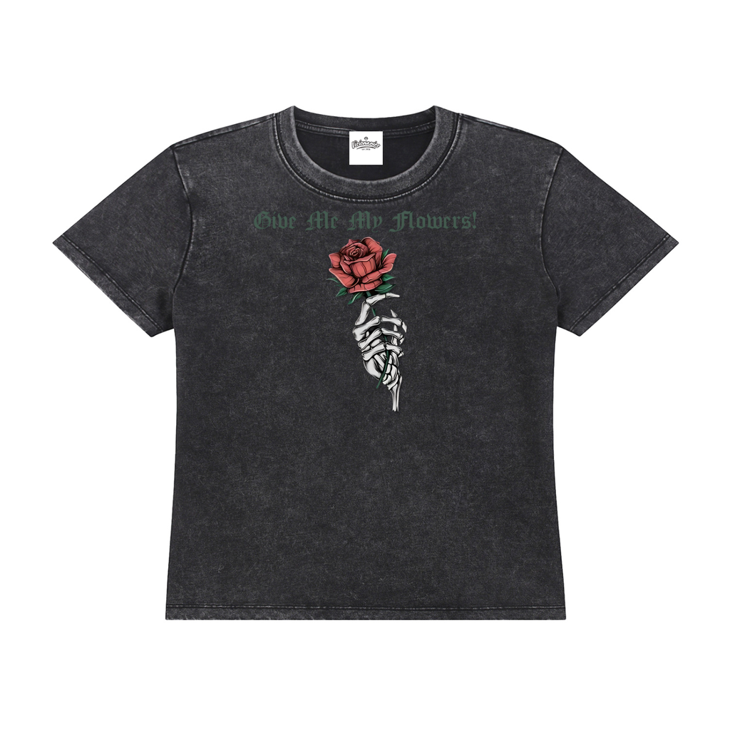 Women’s Give Me My Flowers 🌹 Vintage Wash Drop Shoulder T-shirt