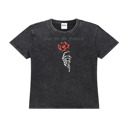 Women’s Give Me My Flowers 🌹 Vintage Wash Drop Shoulder T-shirt