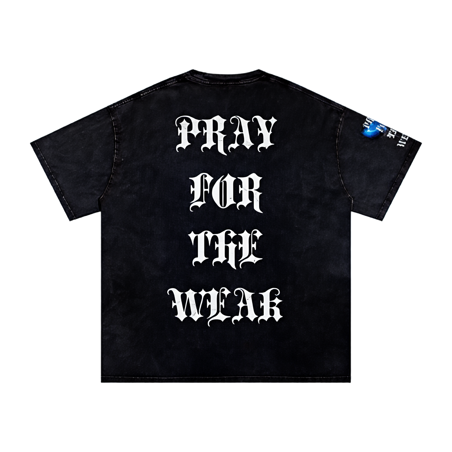Pray For the Weak Snow Washed Oversized Cotton T-Shirt