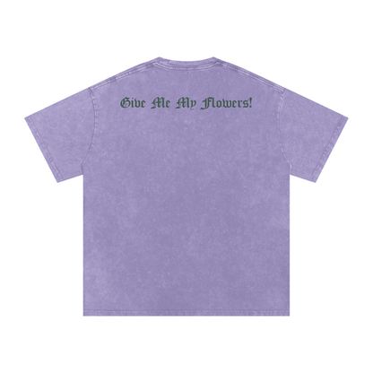 "Give Me My Flowers" 🌹 Snow Washed Oversized Cotton T-Shirt