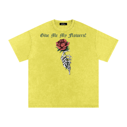 "Give Me My Flowers" 🌹 Snow Washed Oversized Cotton T-Shirt